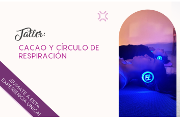 Taller: Cacao y círculo de respiración – ¡NUEVA FECHA!