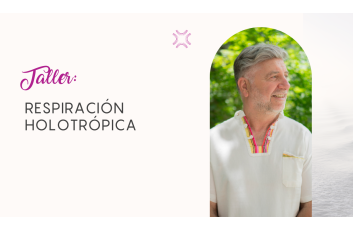 Taller: Respiración Holotrópica